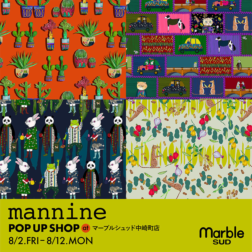 中崎町店】mannine POP UP SHOP | marble SUD マーブルシュッド